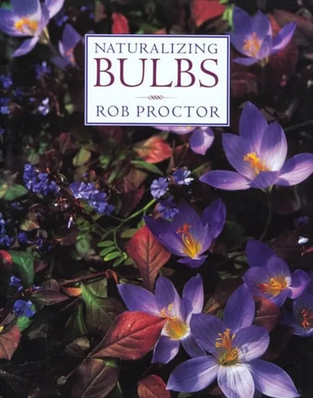 Favoriet Naturalizing Bulbs - Rob Proctor