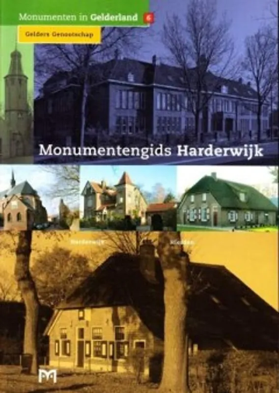 Populair Monumentengids Harderwijk - J. Vredenberg