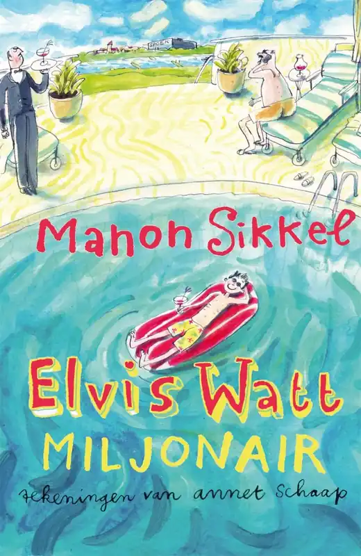 Actieprijs Elvis Watt, miljonair - Manon Sikkel