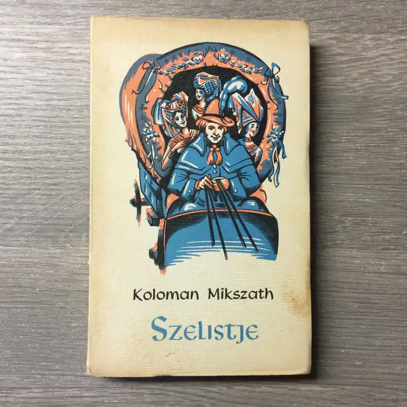 Szelistje - Koloman Mikszath Betaalbaar
