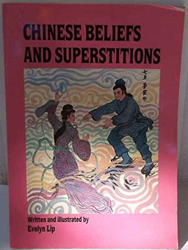 Hoge Kwaliteit Chinese Beliefs & Superstitions - Evelyn Lip