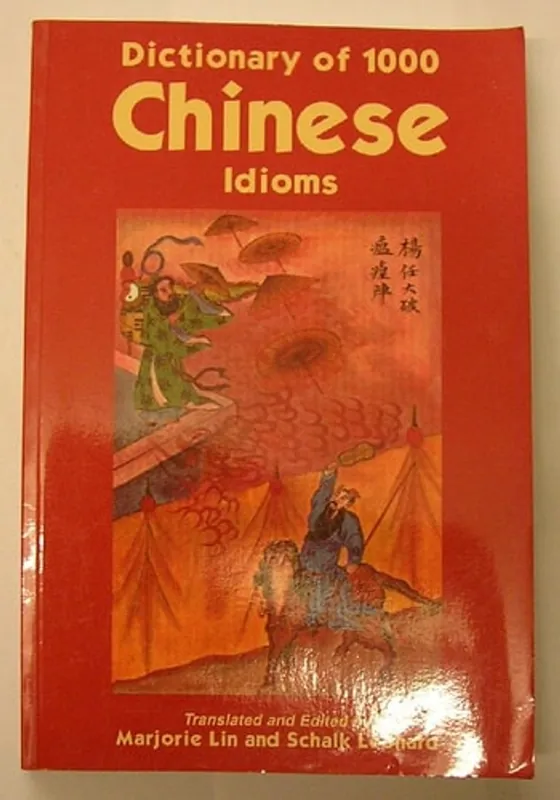 Dictionary of 1,000 Chinese Idioms - Marjorie Lin Finale Uitverkoop