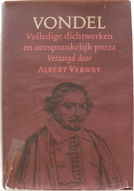 Volledige dichtwerken en oorspr. proza - Vondel Alleen Vandaag