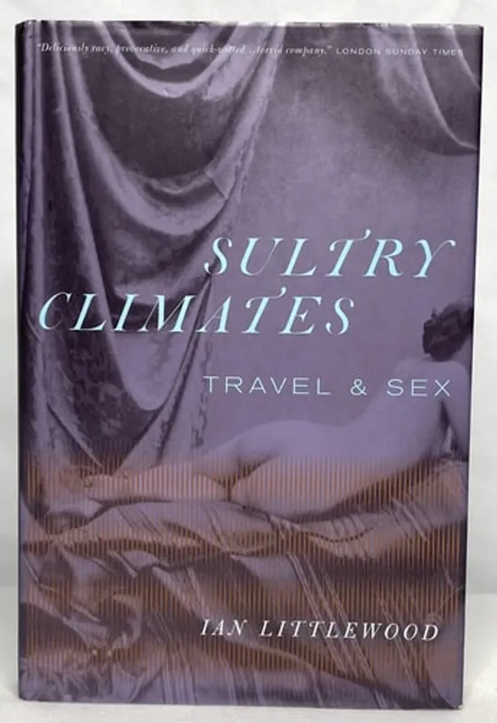 Sultry Climates - Ian Littlewood Rechtstreeks Van De Fabrikant