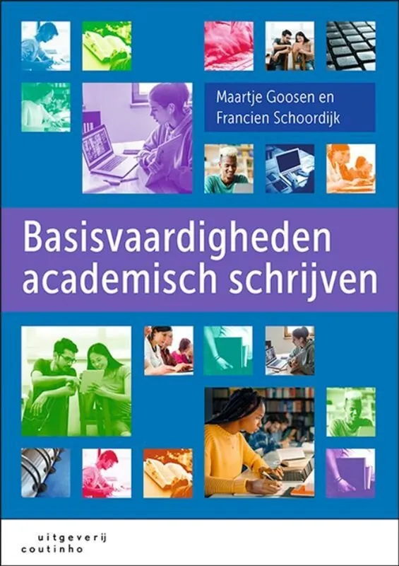 Goedkoop Basisvaardigheden academisch schrijven - Maartje Goosen; Francien Schoordijk