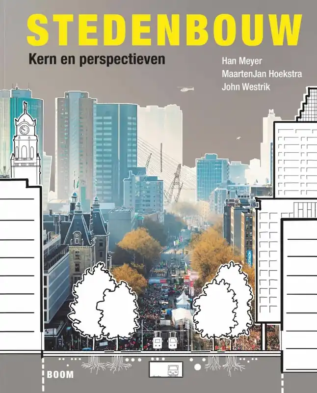 Stedenbouw - Han Meyer; MaartenJan Hoekstra; John Westrik Shop Nu