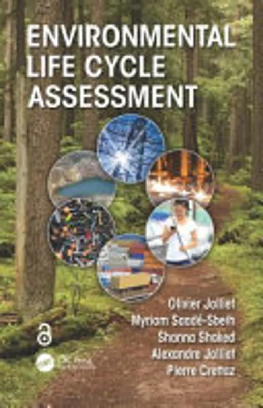 Gereduceerde Prijs Environmental Life Cycle Assessment - Olivier Jolliet, Myriam Saade, Shanna Shaked, Alexandre Jolliet