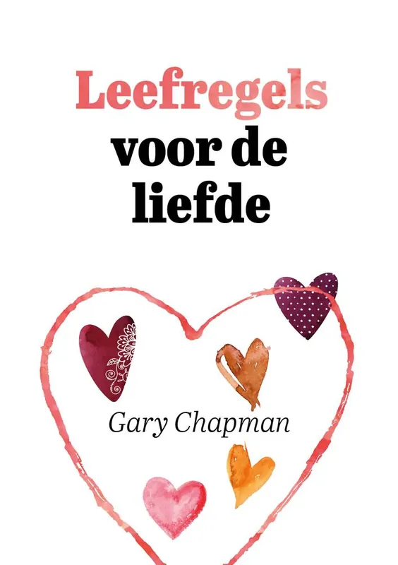 Leefregels voor de liefde / Druk 1 Laatste Versie