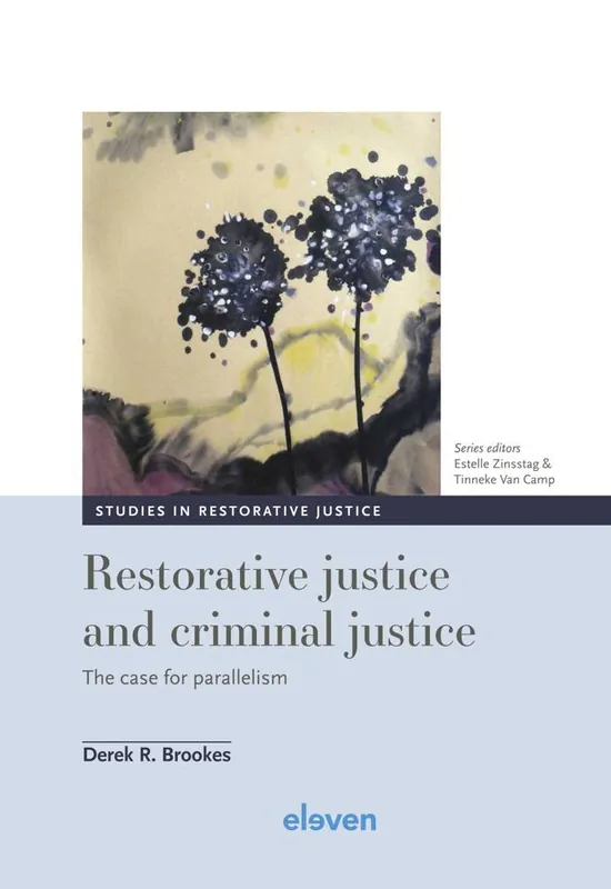 Restorative Justice and Criminal Justice / 1st Edition Rechtstreeks Van De Fabrikant