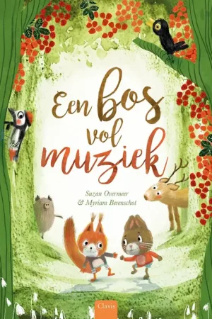 Bestel Nu Een bos vol muziek / Druk 3