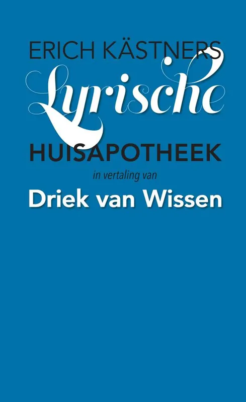 Beste Prijs Erich Kästners Lyrische Huisapotheek / Druk 1