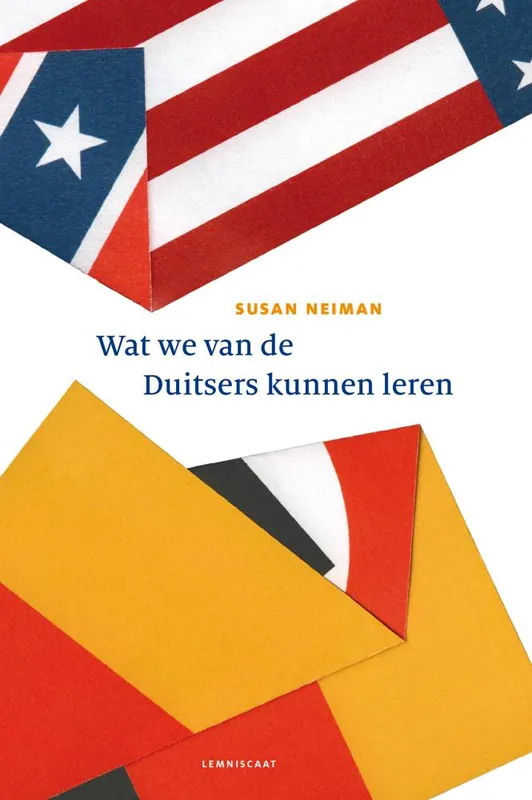 Dagaanbieding Wat we van de Duitsers kunnen leren / Druk 1