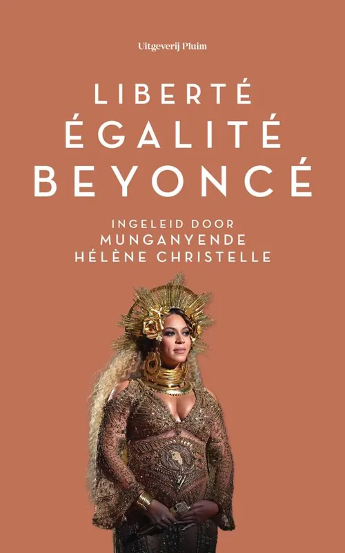 Betaalbaar Liberté, égalité, Beyoncé / Druk 1