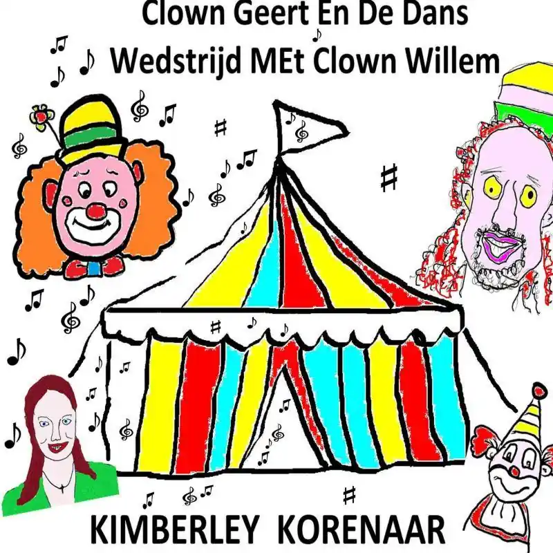 Clown Geert En De Dans Wedstrijd Met Clown Willem / Druk 1 Gratis Retour