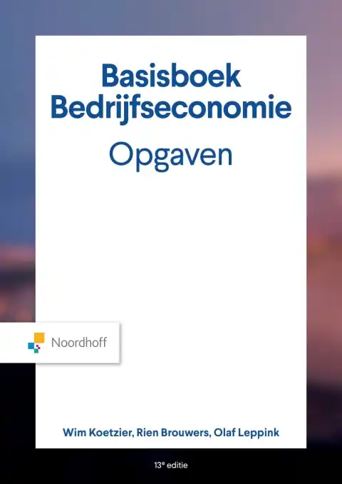 Dagaanbieding Basisboek Bedrijfseconomie, Opgaven / Druk 13 (e-book)