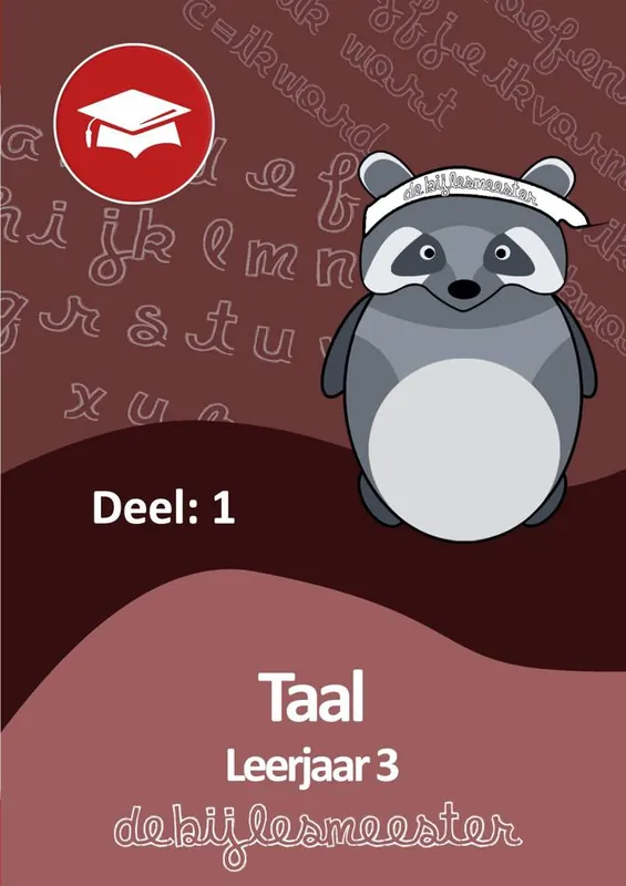 Taal Deel 1. Leerjaar 3 / Druk 1 Lage Prijs