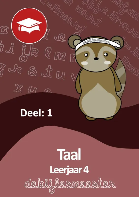 Oefenboek Leerjaar 4 Taal - Deel 1 / Druk 1 Hete Deal