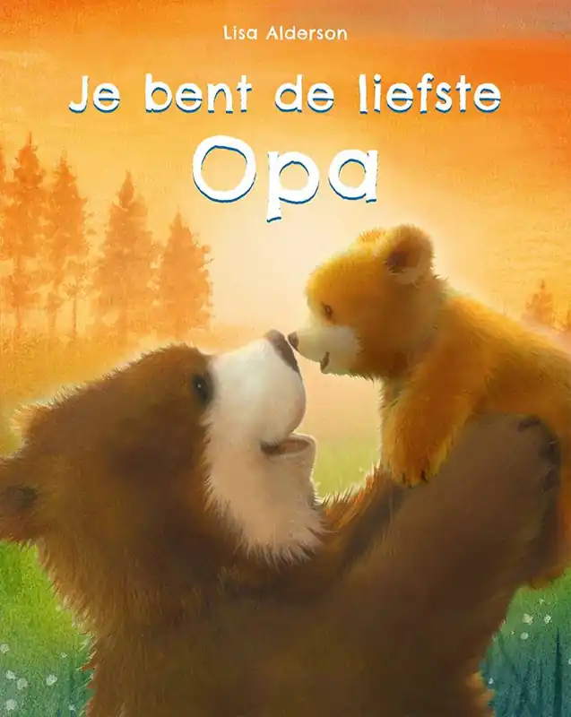 Meest Verkocht Je bent de liefste opa / Druk 1