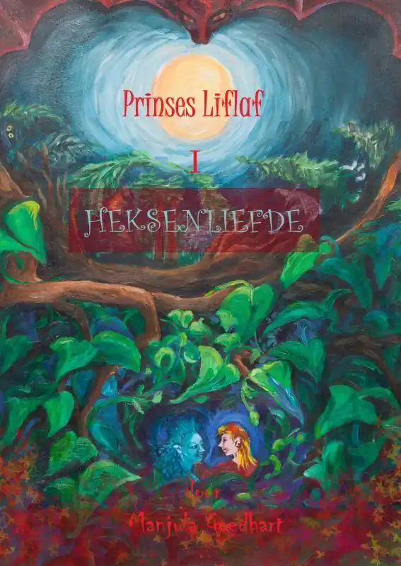 Prinses Liflaf in Heksenliefde / Druk 1 Snelle Levering