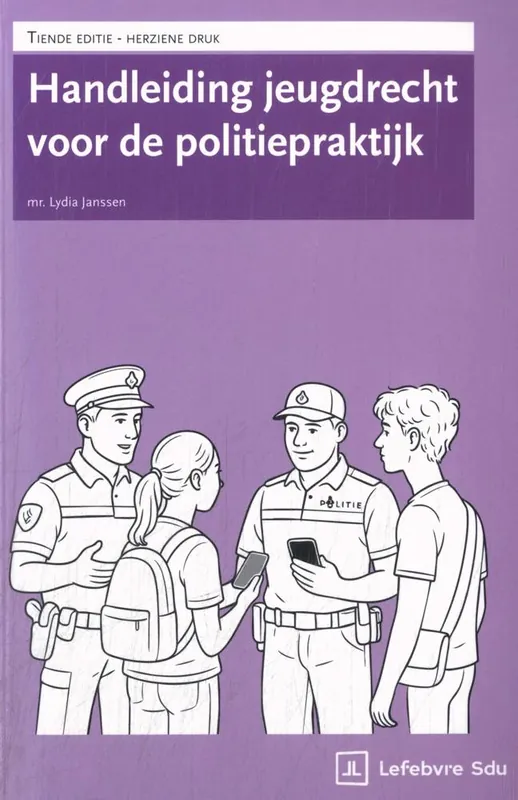 Direct Beschikbaar Handleiding Jeugdrecht voor de politiepraktijk / Druk 1