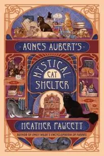 Agnes Aubert's Mystical Cat Shelter Hete Deal
