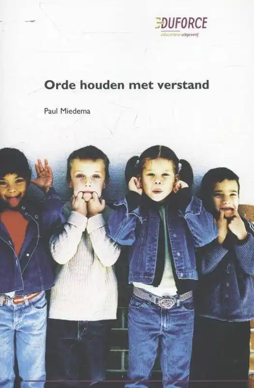 Orde houden met verstand / Druk 4 Flitsaanbieding