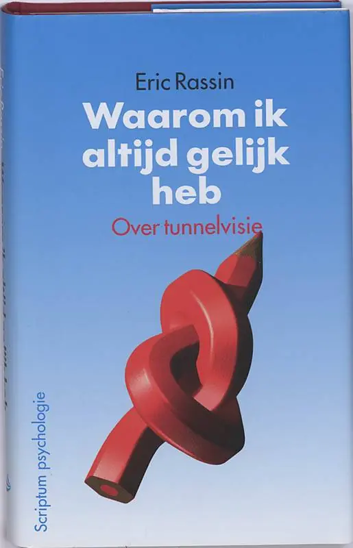 Waarom ik altijd gelijk heb / Druk 1 Meest Verkocht