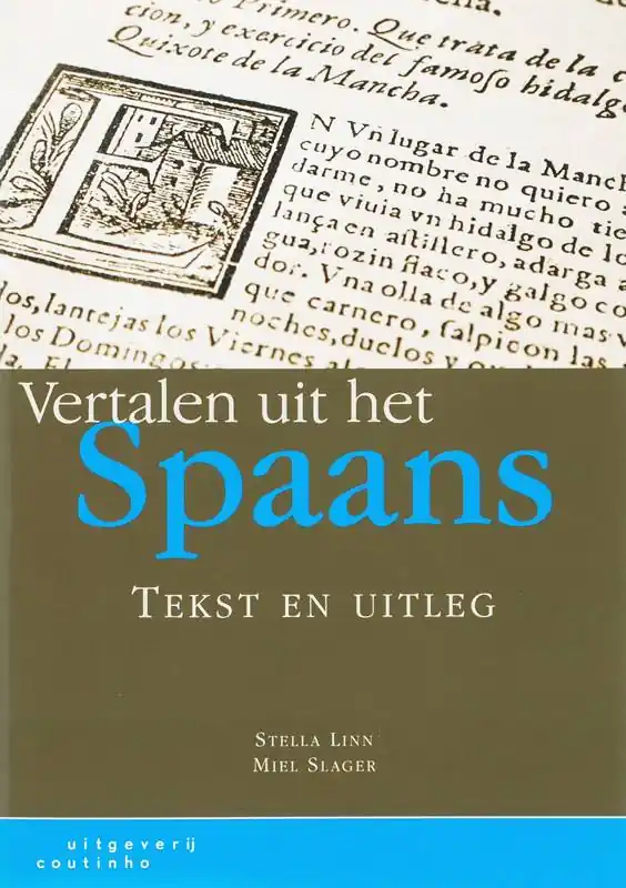 Hoge Kwaliteit Vertalen uit het Spaans / Druk 1