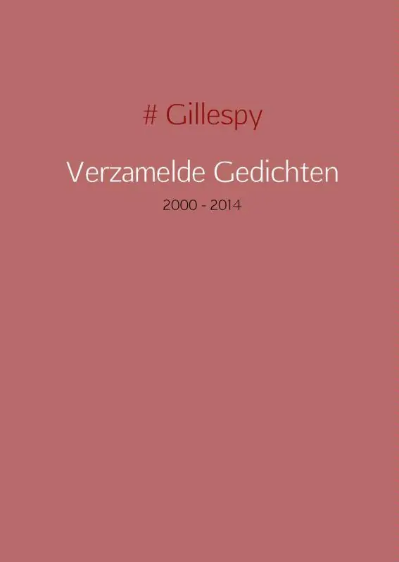 Alleen Vandaag Verzamelde gedichten / Druk 1