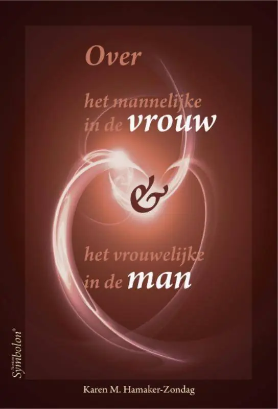 Over het mannelijke in de vrouw en het vrouwelijke in de man / Druk 3 Rechtstreeks Van De Fabrikant