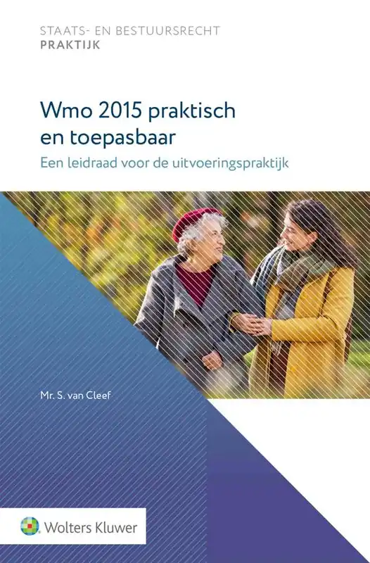 Aanbieding Wmo 2015 praktisch en toepasbaar / Druk 1