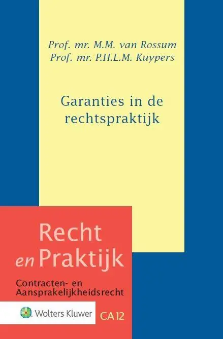 Garanties in de rechtspraktijk / Druk 2 Superprijs