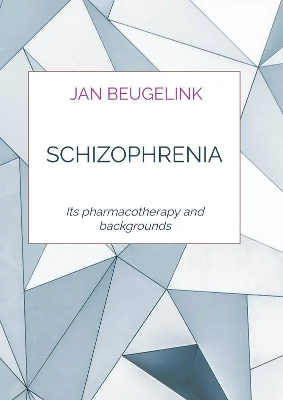Laatste Versie Schizophrenia / 4th Edition