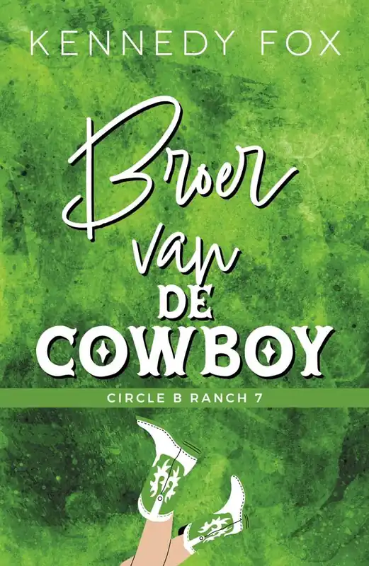 Broer van de cowboy / Druk 1 Beperkt Aanbod