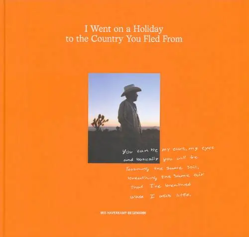 I Went on a Holiday to the Country You Fled From / 1st Edition Lage Prijs