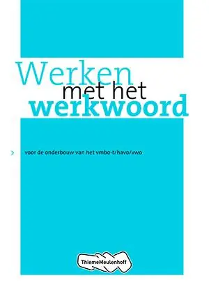 Uitverkoop Werken met het werkwoord oefenboek / Druk 14