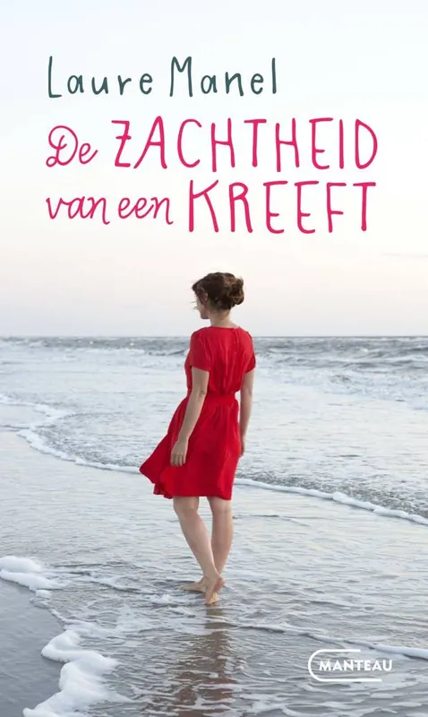 De zachtheid van een kreeft / Druk 1 Exclusieve Aanbieding