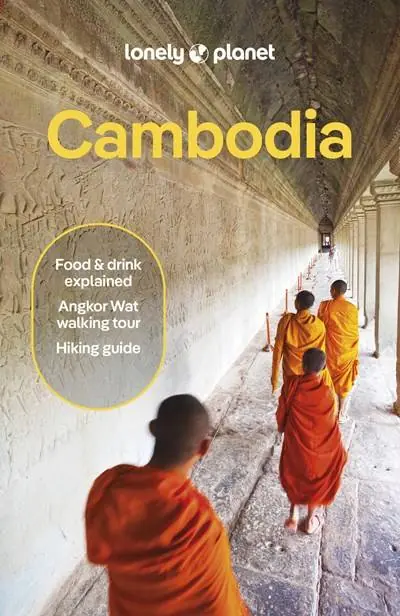 Lonely Planet Cambodia / 14th Edition Must-Have