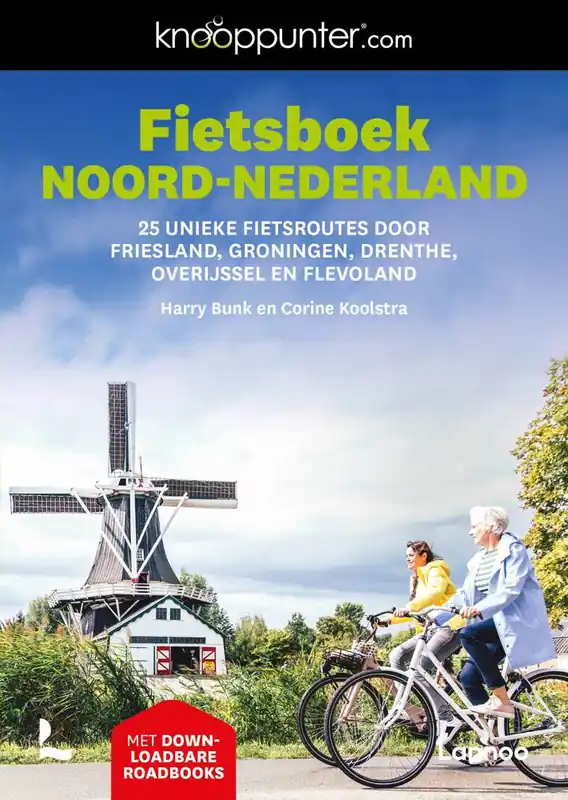 Fietsboek Noord-Nederland / Druk 1 Snelle Levering