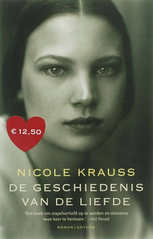 De geschiedenis van de liefde / Druk 32 (Heruitgave) Betrouwbaar