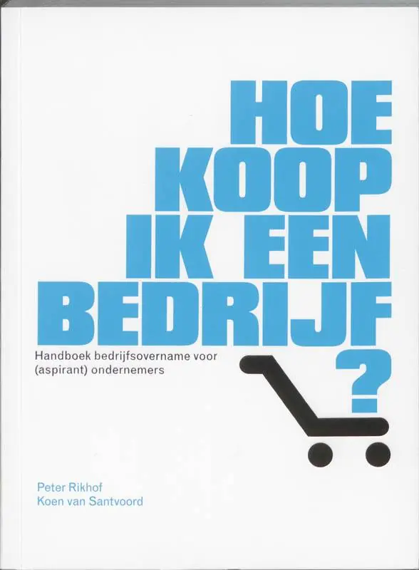 Snelle Levering Hoe koop ik een bedrijf? / Druk 1