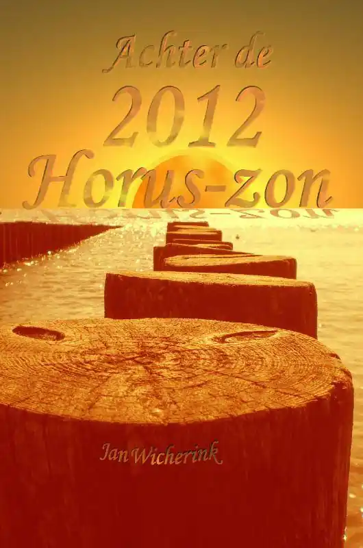 Voordeelprijs Achter de 2012 Horus-zon / Druk 1