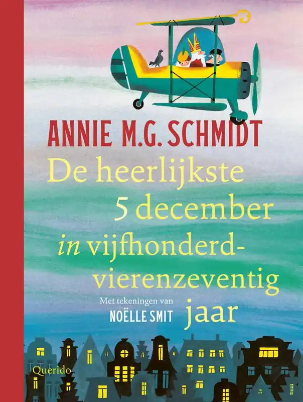 Fabrieksprijs De heerlijkste 5 december in vijfhonderdvierenzeventig jaar / Druk 3