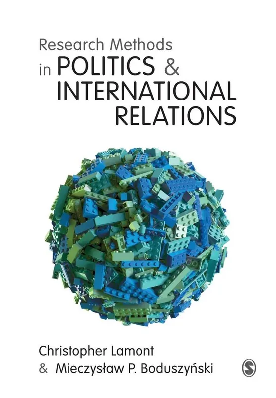 Research Methods in Politics and International Relations Must-Have