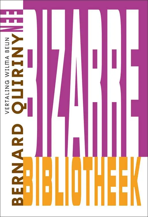 Beperkt Aanbod Een bizarre bibliotheek / Druk 1