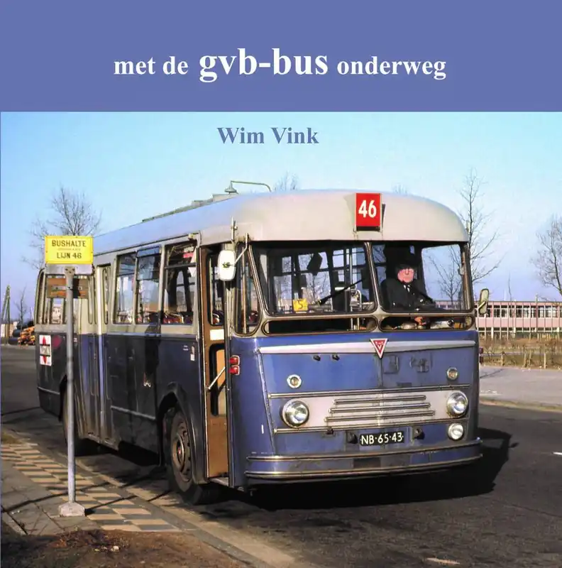 Tijdelijk Beschikbaar Met de GVB-bus onderweg / Druk 1