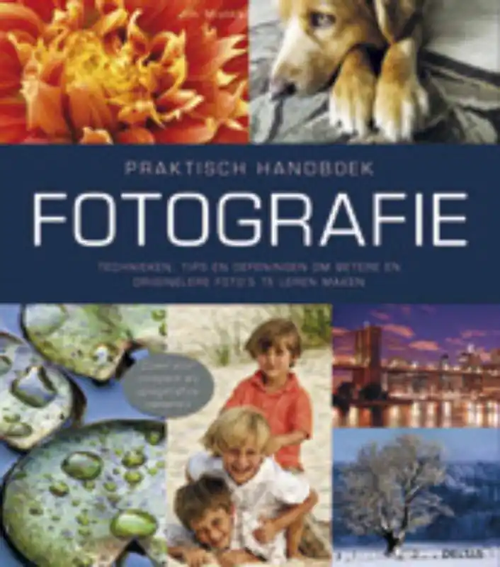 Praktisch handboek Fotografie / Druk 1 Koopje