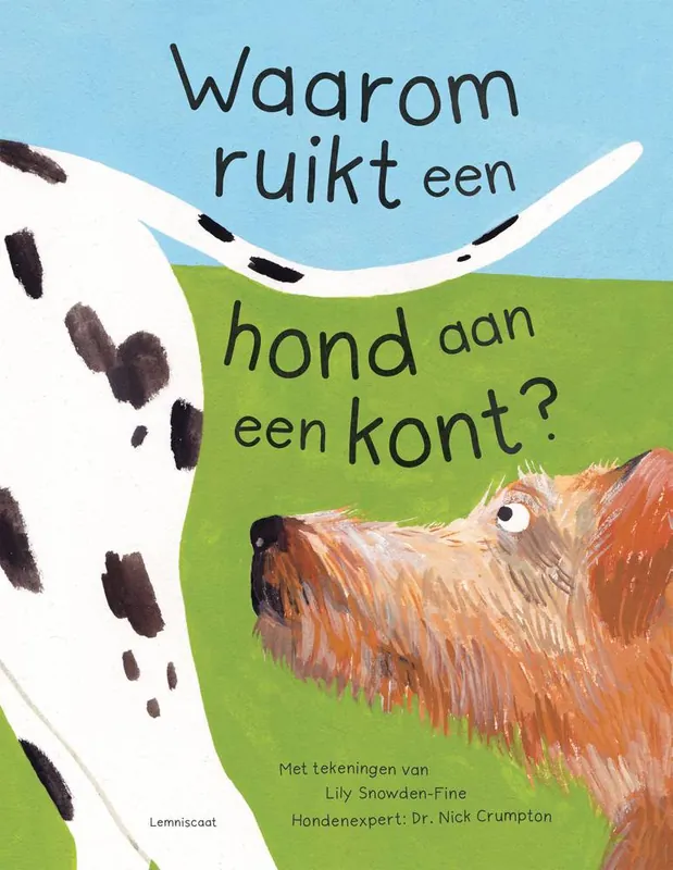 Voordeelprijs Waarom ruikt een hond aan een kont? / Druk 1