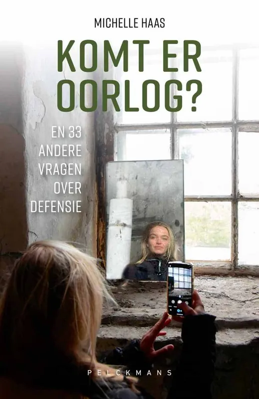 Komt er oorlog? En 33 andere vragen over defensie / Druk 1 Goedkoop
