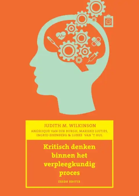 Kritisch denken binnen het verpleegkundig proces / Druk 6 (e-book) Actieprijs